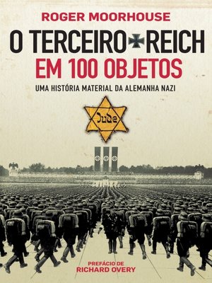 cover image of O Terceiro Reich em 100 Objetos